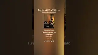 God the Savior, Always There