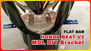 Honda Beat V2 | DIY MDL Bracket | Using Flat Bar