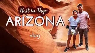 Horseshoe Bend & Antelope Canyon | PAGE ARIZONA Glen Canyon vlog 🇺🇸