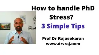 How to handle Ph.D. stress? | 3 Simple ways  | #profdrrajasekaran
