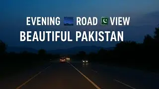 Evening 🌌 Road 🛣️ view Beautiful Pakistan|@ayeshawithhamaddrive1212