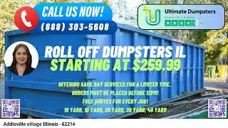 Addieville Village Illinois - Same Day Dumpster Rentals Starting $259.99