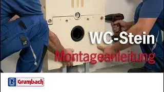 Grumbach - WC-Stein - Montageanleitung