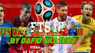 How To Download FTS 18 Mod FIFA World Cup 2018 (New Update World National Teams)