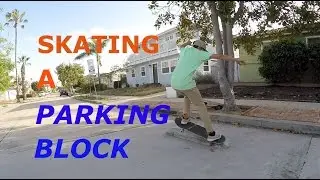 skating a parking block | I FOUND IT!