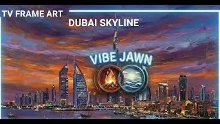 Dubai Canvas Jawn | Lofi Hip Hop Jazz Beats for Your Frame TV