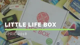 Little Life Box Subscription Box Unboxing April 2018