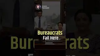 Bureaucrats Fail Here || Acharya Prashant