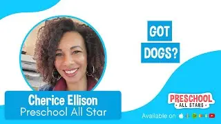 Start a Local Preschool... Even if You Have a Dog - with Cherice Ellison