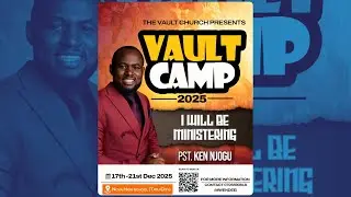 VAULT CAMP DAY 1 || SESSION 1|| PST KENN