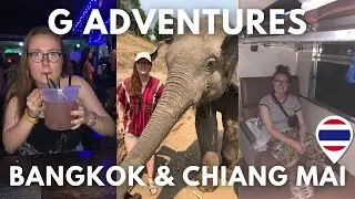 G Adventures Thailand Tour | Bangkok and Chiang Mai