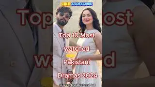 Top 10 Must-Watch Pakistani Dramas 2024 | Best Trending & Viral Pakistani TV Shows! #drama