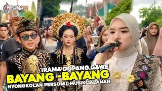 TERBARU !! IRAMA DOPANG GAWE NYONGKOLAN EJONG KE JAKEM BARENG DANGDUT JALANAN