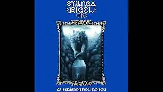 Stangarigel (Slovakia) - Za Striebornou Horou (Album 2025)