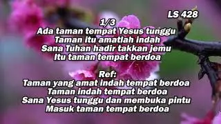 Lagu Sion No. 428 || Taman Tempat Berdoa