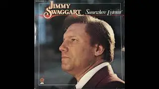 Jimmy Swaggart - Somewhere Listenin' (Full LP)