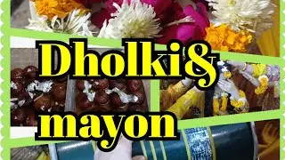 Dholki & mayon# shadi ki ronkain shoroo