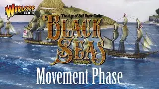 Warlord Games: Black Seas Movement