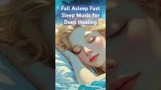 FALL ASLEEP FAST &ndash; 3Hz Delta Brainwave Sleep Music for Deep Sleep🌙 #shorts #viralshorts