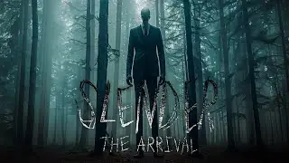 Стрим по Slender The Arrival #1