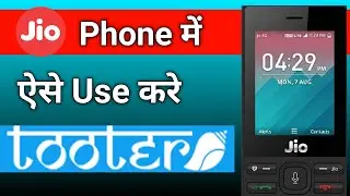 How to Use Tooter in jio phone | Jio phone me tooter kaise use kare 🤔