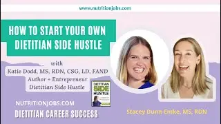 How To Start Your Own Dietitian Side Hustle