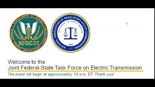 Second Meeting of the Joint Federal-State Task Force on Electric Transmission- February 16, 2022