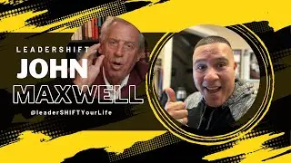 Welcome to Leader SHIFT Your Life. John C Maxwell, Zig Ziglar