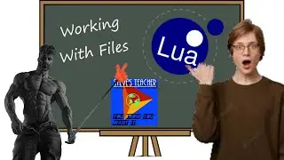 Lua Working With Files Example Program