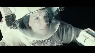 GRAVITY - CUỘC CHIẾN KH&Ocirc;NG TRỌNG LỰC | Trailer ch&iacute;nh thức - KC: 16.05.2025