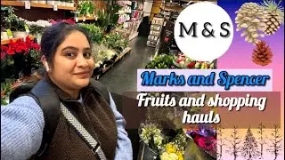 Marks and Spencer ( M&S ), Milton Keynes, UK||Fruits and shopping hauls 🍑🥝🍇|| 