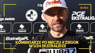 #ZIEGOR| Komentarze po meczu