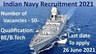 INDIAN NAVY RECRUITMENT 2021 | GENERAL SERVICE AND HYDROGRAPHY | HOW TO APPLY | ENGLISH