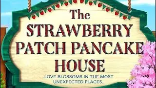 The Strawberry Patch Pancake house by Laurie Gilmore | Audio Reading by TR Reading Nook | chapter 19