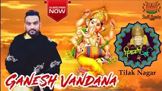 Ganesh Vandana Master Saleem at Deewangi Sai Ki Tilak Nagar Delhi | Sufi Beats