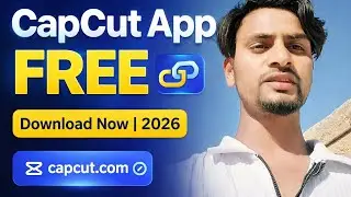 CapCut App FREE 🔗 2026 | Pro Video Editing Without Watermark 🔥