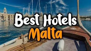 Best Hotels In Malta [TOP 5]