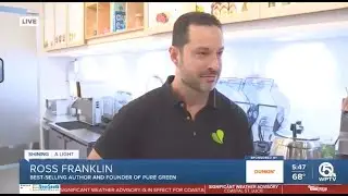 Ross Franklin, Founder & CEO of Pure Green Franchise on Fox 5 WPTV