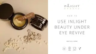 How to Use Inlight Beauty Under Eye