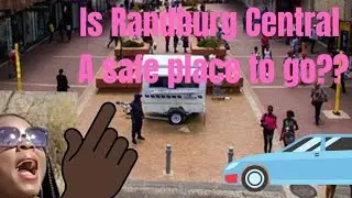 Is Randburg safe or not ......?