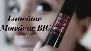 Monsieur Big Mascara Review, How BIG can it get? - A review 2020