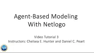 Agent-Based Modeling with Netlogo - Video 3 of 3