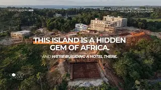 We're building a hotel on one of Africa&rsquo;s last untouched islands | Cocco Lagoon