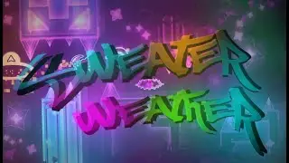 (Extreme Demon) Sweater Weather 100% x3 by VelYT