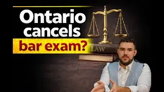 Ontario Bar Exam Canceled? What the Law Society Is Actually Considering