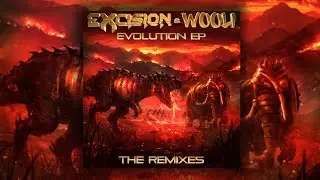 EXCISION X WOOLI - LOCKDOWN (KOMPANY REMIX) [EVOLUTION THE REMIXES]
