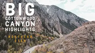 Big Cottonwood Canyon Highlights - Northern Utah