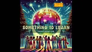 Something to Learn - Pacific Ocean Club