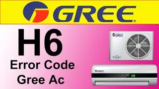 Gree Dc Inverter Air Conditioner H6 Error Code Fault And Solution || World Technicians