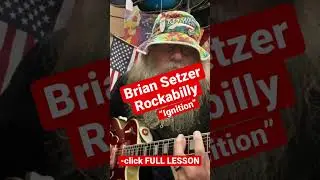 Rockabilly guitar lesson easy intermediate level Brian Setzer &ldquo;Ignition&rdquo; RIFFS LICKS & chords & ALL